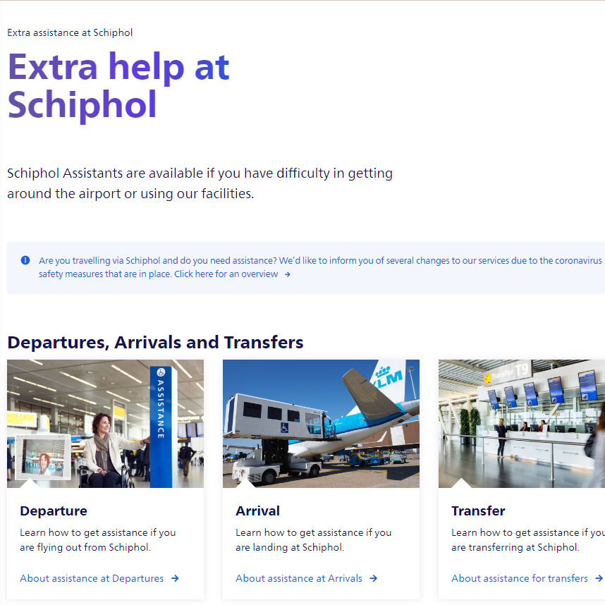 Página do aeroporto de Schiphol com texto em destaque e três seções com imagens para auxílio na partida, chegada e transferência de passageiros que necessitam de assistência.